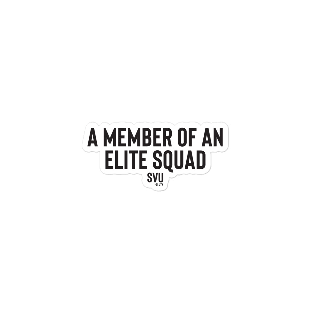 Law & Order: SVU A Member of An Elite Squad Die Cut Sticker