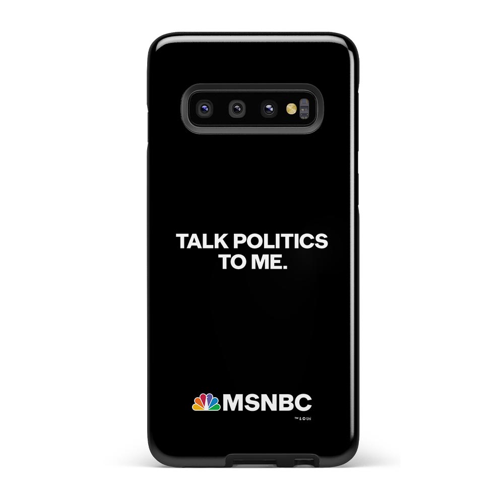 MSNBC Talk Politics To Me Tough Phone Case