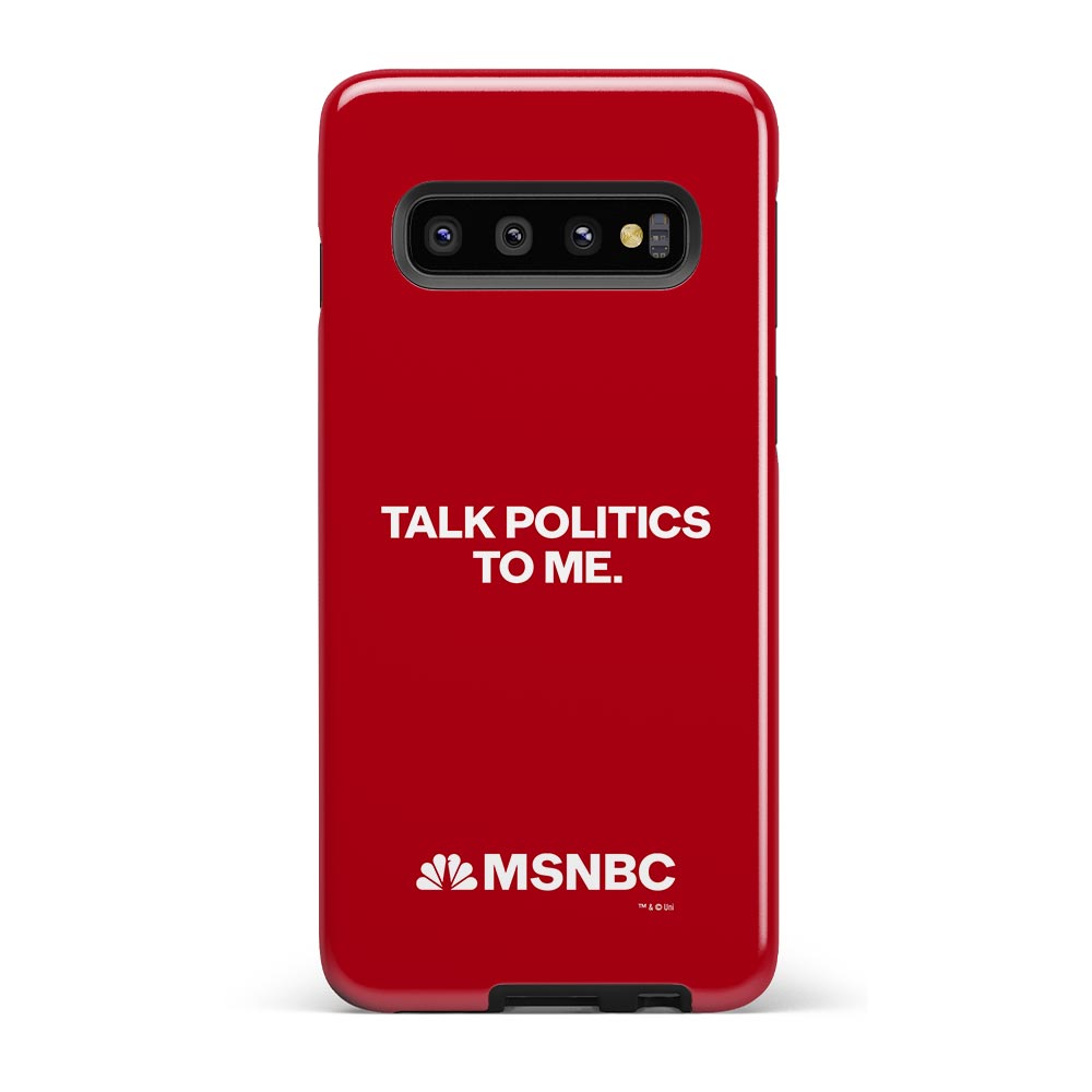 MSNBC Talk Politics To Me Tough Phone Case