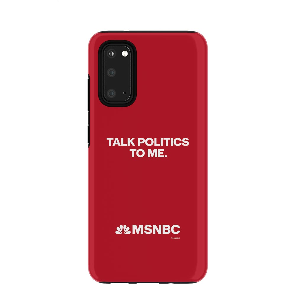 MSNBC Talk Politics To Me Tough Phone Case