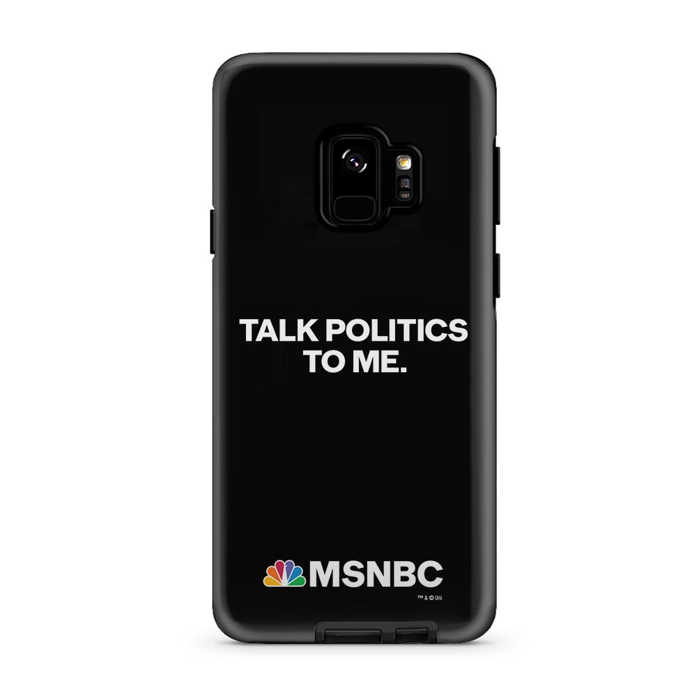 MSNBC Talk Politics To Me Tough Phone Case