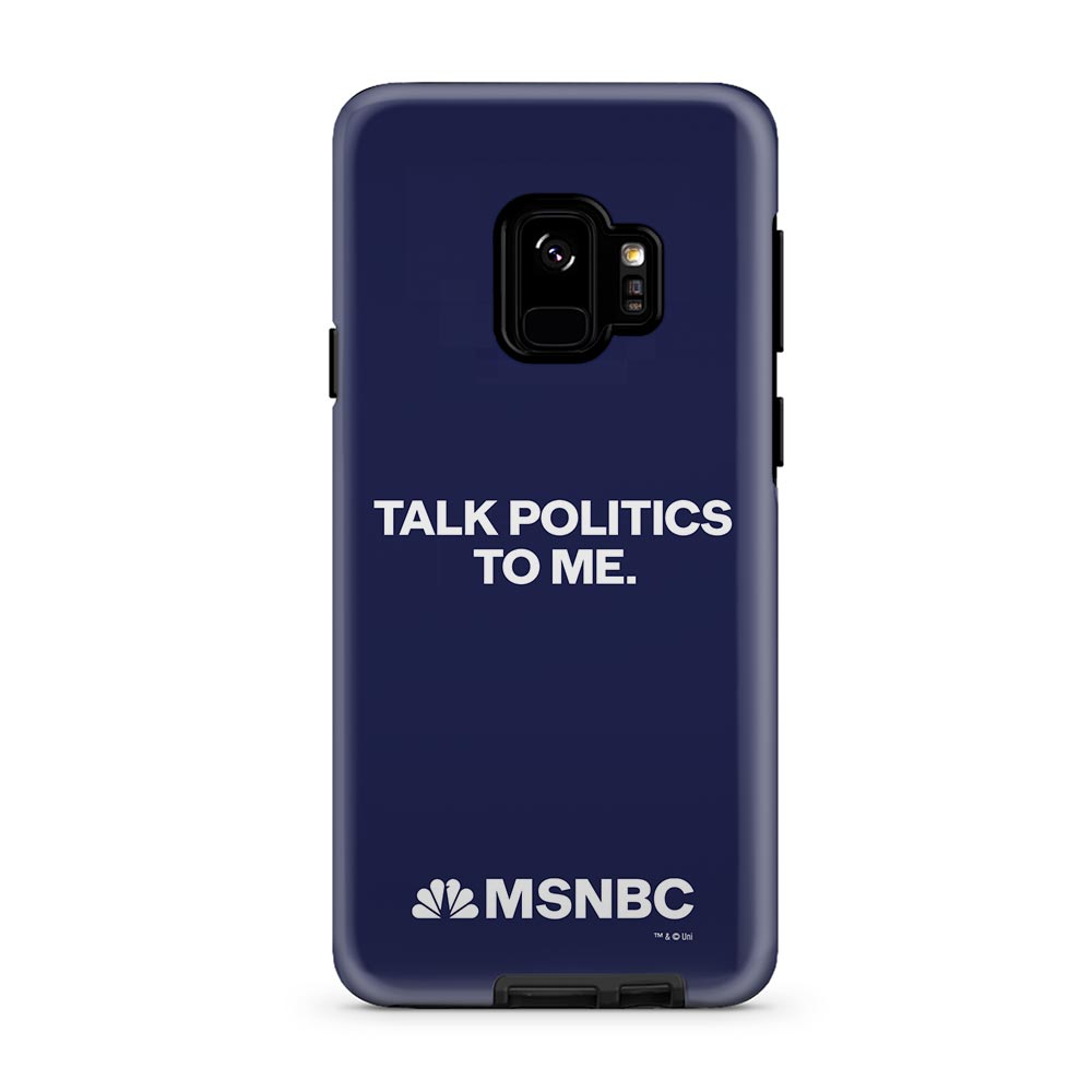 MSNBC Talk Politics To Me Tough Phone Case