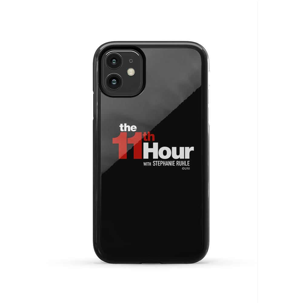 The 11th Hour with Stephanie Ruhle Logo Tough Phone Case