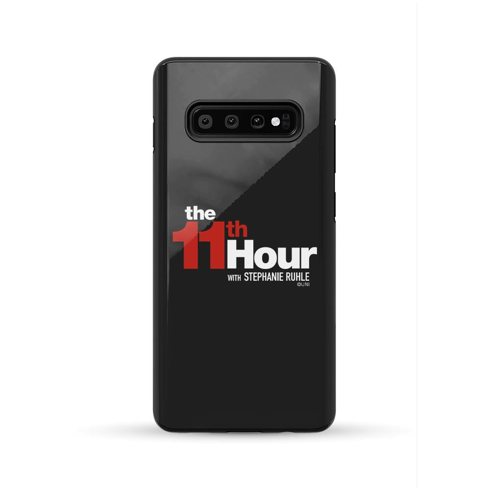 The 11th Hour with Stephanie Ruhle Logo Tough Phone Case