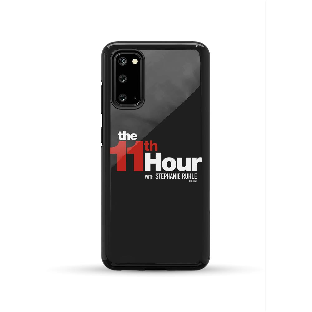 The 11th Hour with Stephanie Ruhle Logo Tough Phone Case