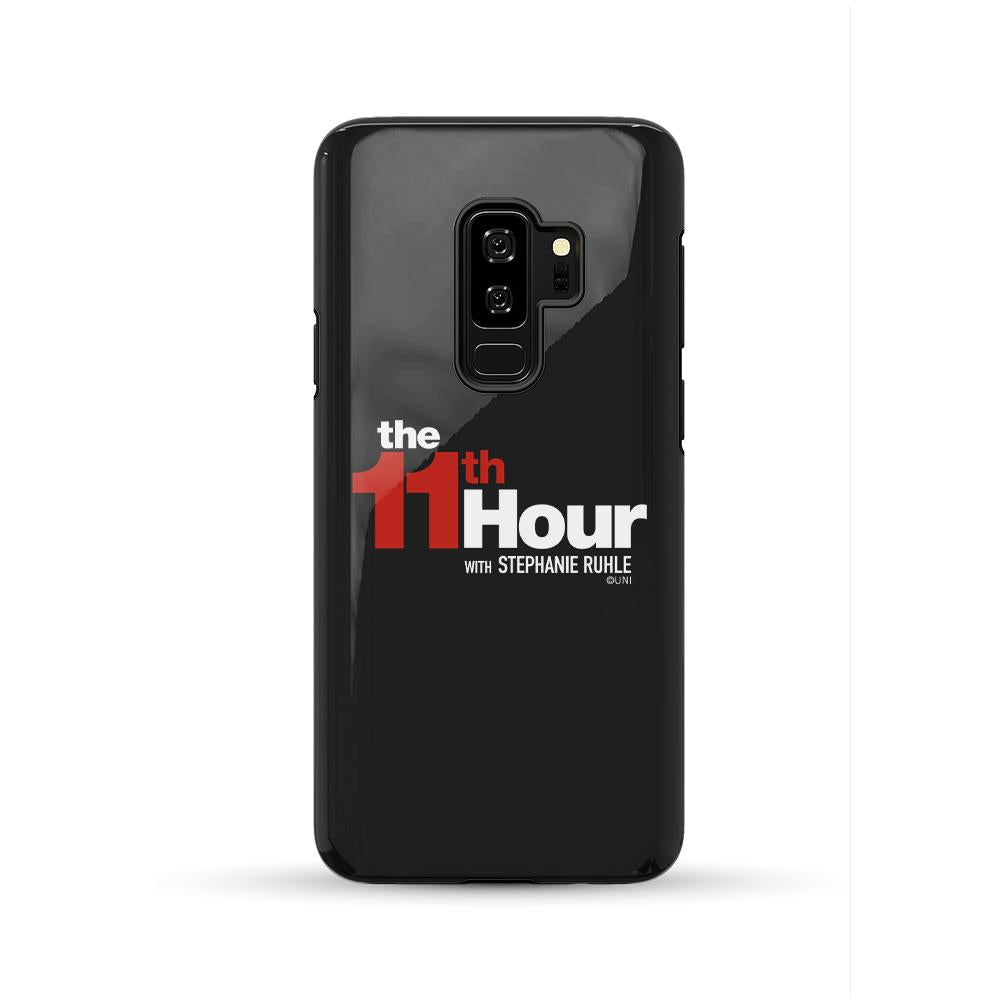 The 11th Hour with Stephanie Ruhle Logo Tough Phone Case