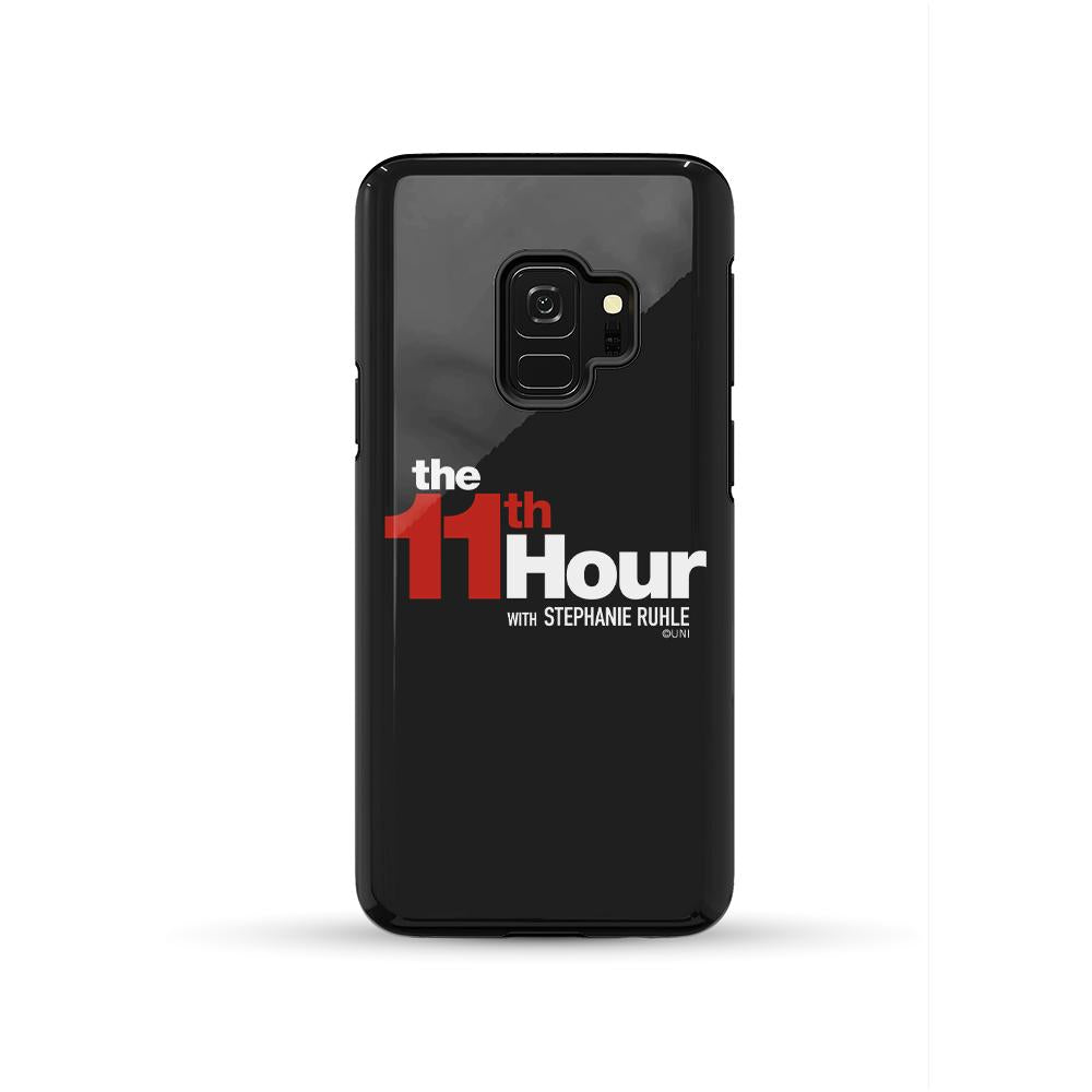 The 11th Hour with Stephanie Ruhle Logo Tough Phone Case