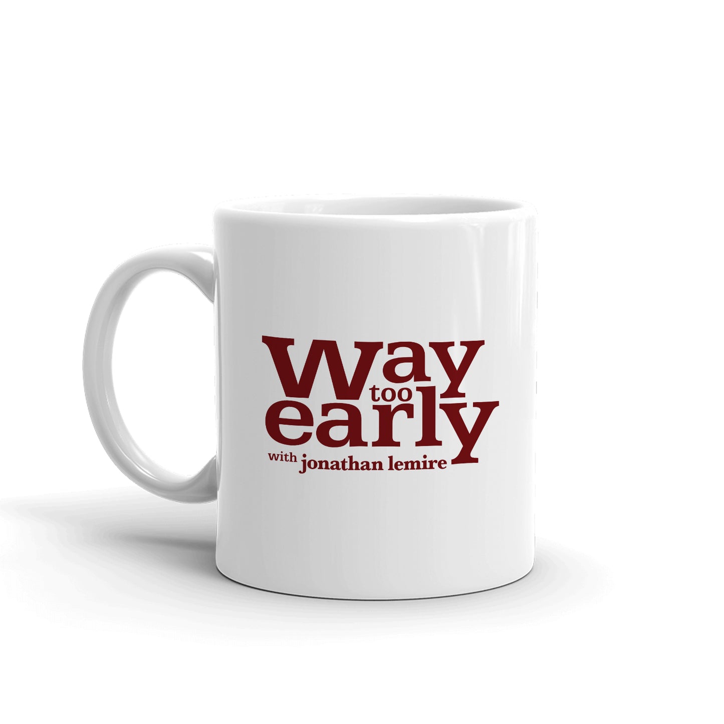 Way Too Early With Jonathan Lemire Logo White Mug