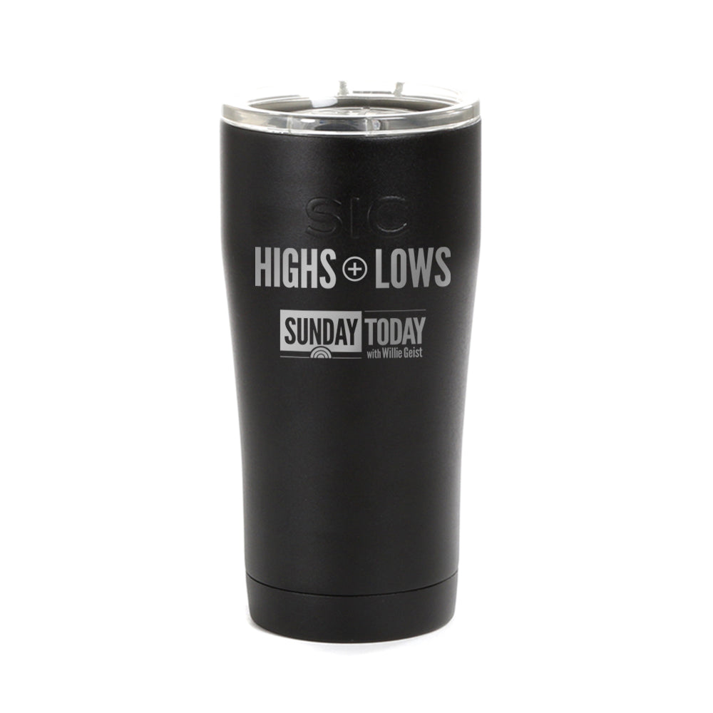 Sunday TODAY Highs + Lows Laser Engraved SIC Tumbler