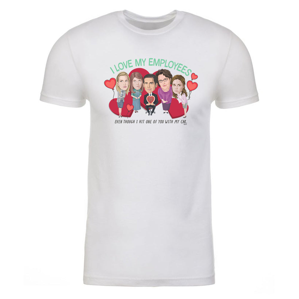 The Office I Love My Employees Adult Short Sleeve T-Shirt