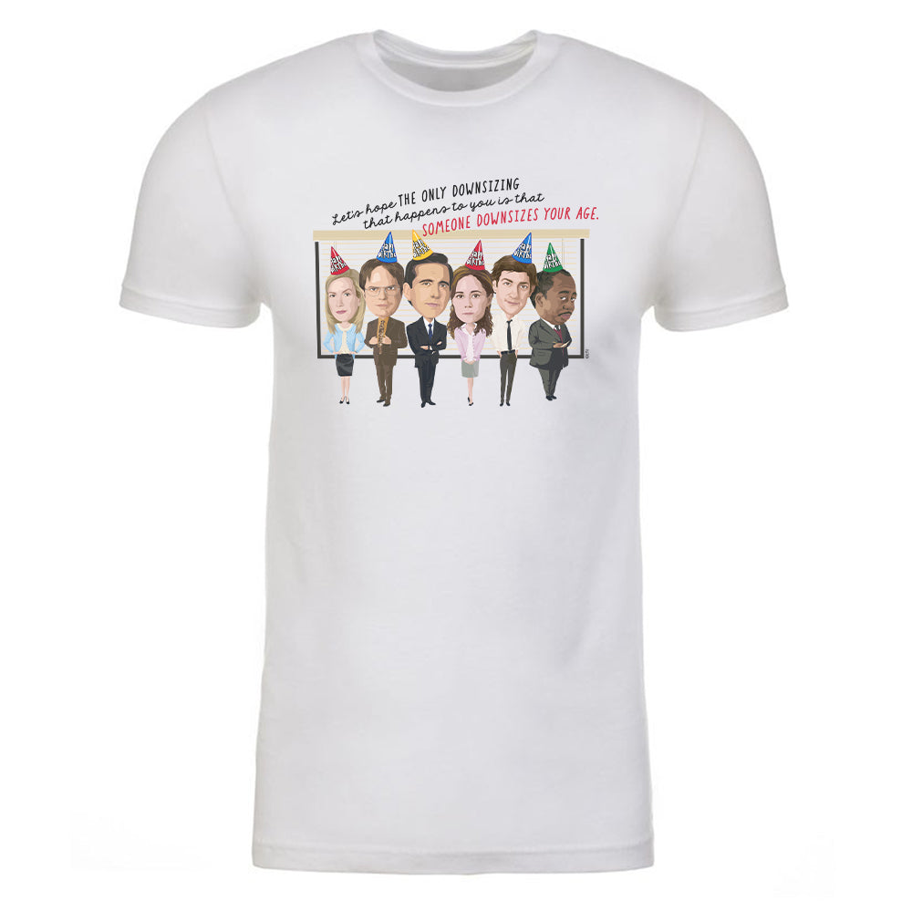 The Office Let's Hope Someone Downsizes Your Age Adult Short Sleeve T-Shirt