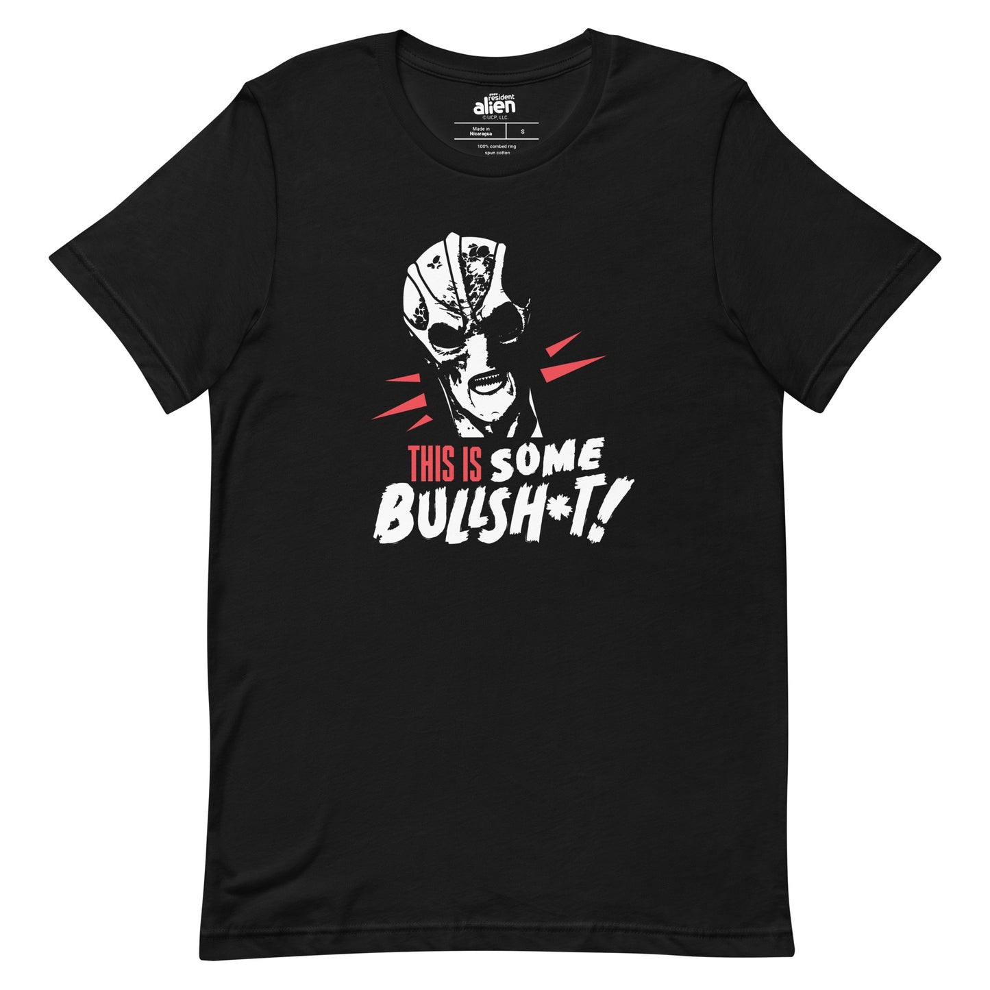 Resident Alien This Is Some Bullshit Unisex T-Shirt