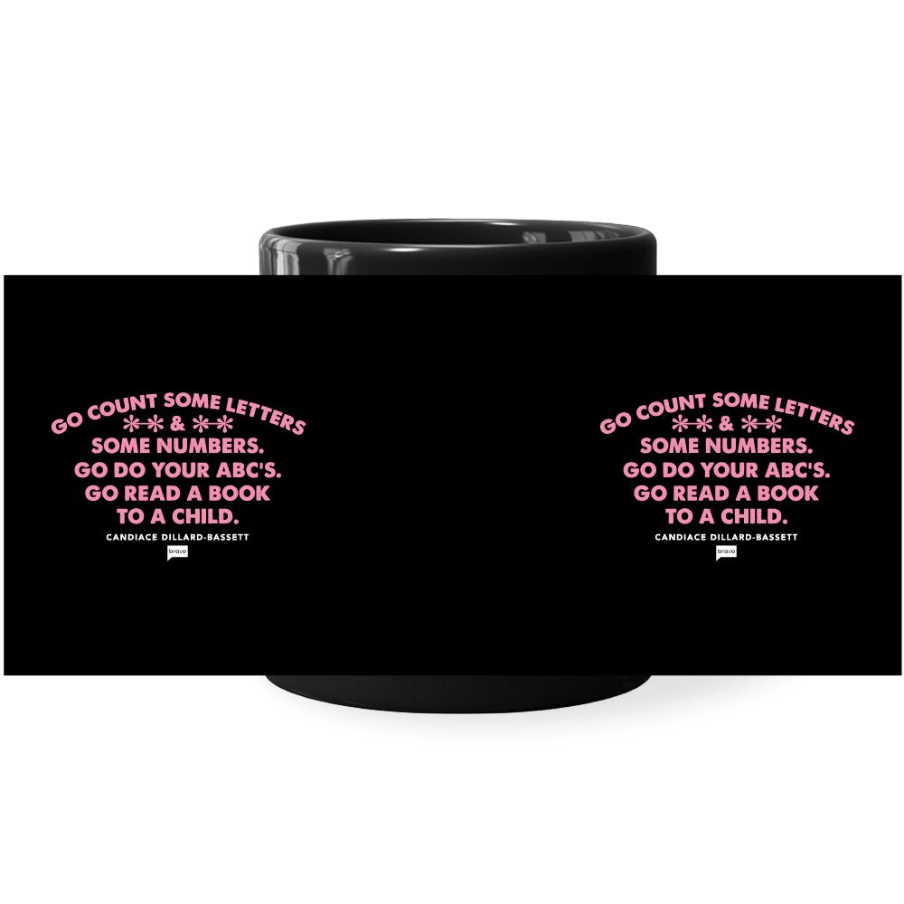The Real Housewives of Potomac Go Count Some Letters Black Mug