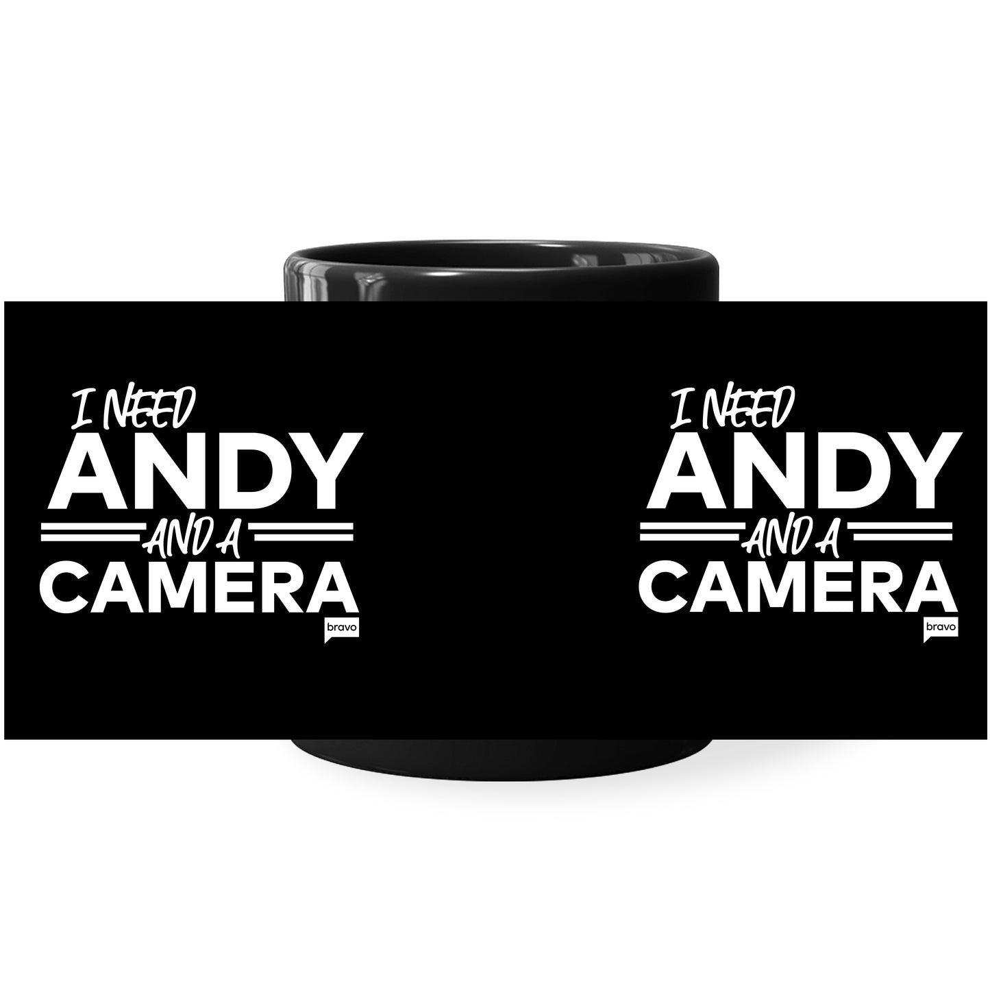 Vanderpump Rules I Need Andy And A Camera Black Mug