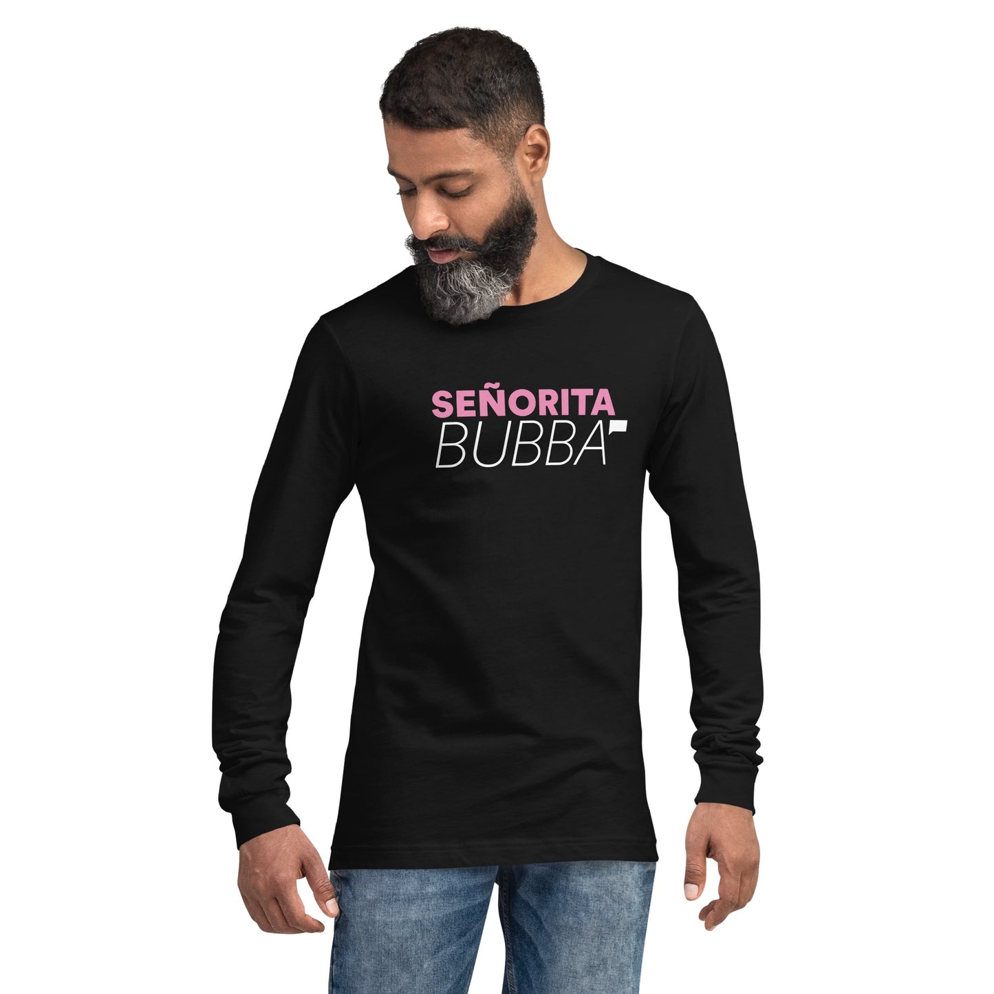 Vanderpump Rules Senorita Bubba Long Sleeve T-Shirt