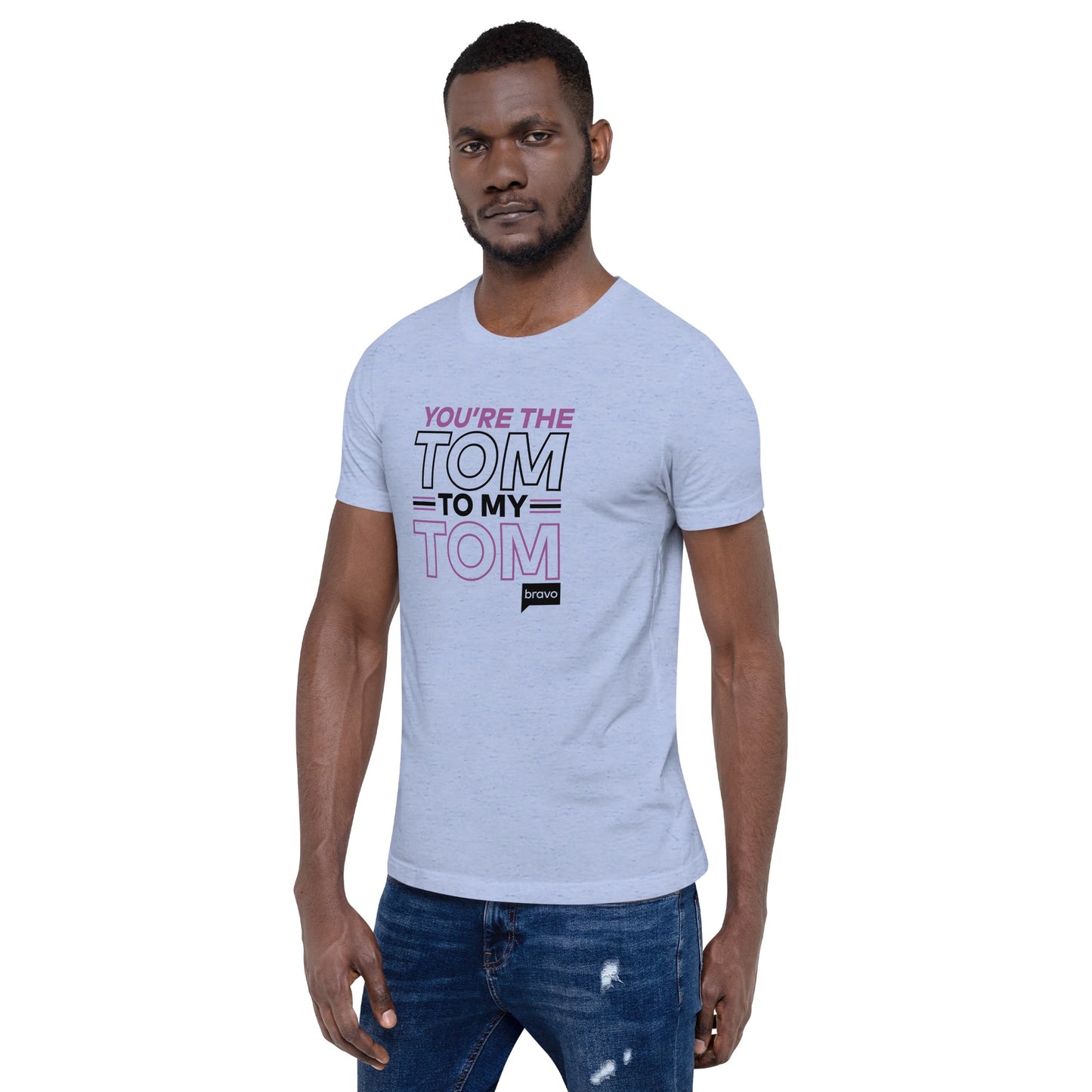 Vanderpump Rules You're The Tom To My Tom Adult Short Sleeve T-Shirt