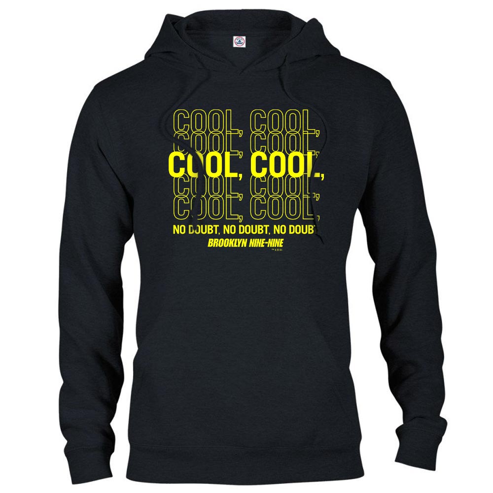 Brooklyn Nine Nine Cool Cool Hoodie