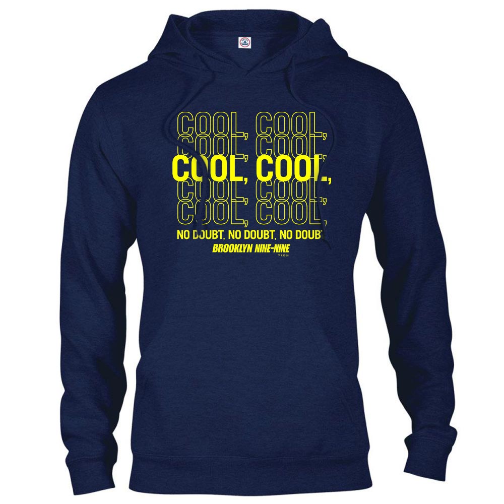 Brooklyn Nine-Nine Cool Cool Hoodie