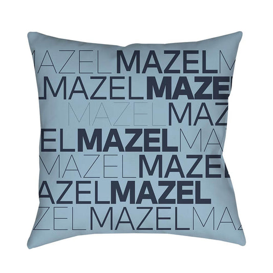Mazel Pillow - 16 X 16