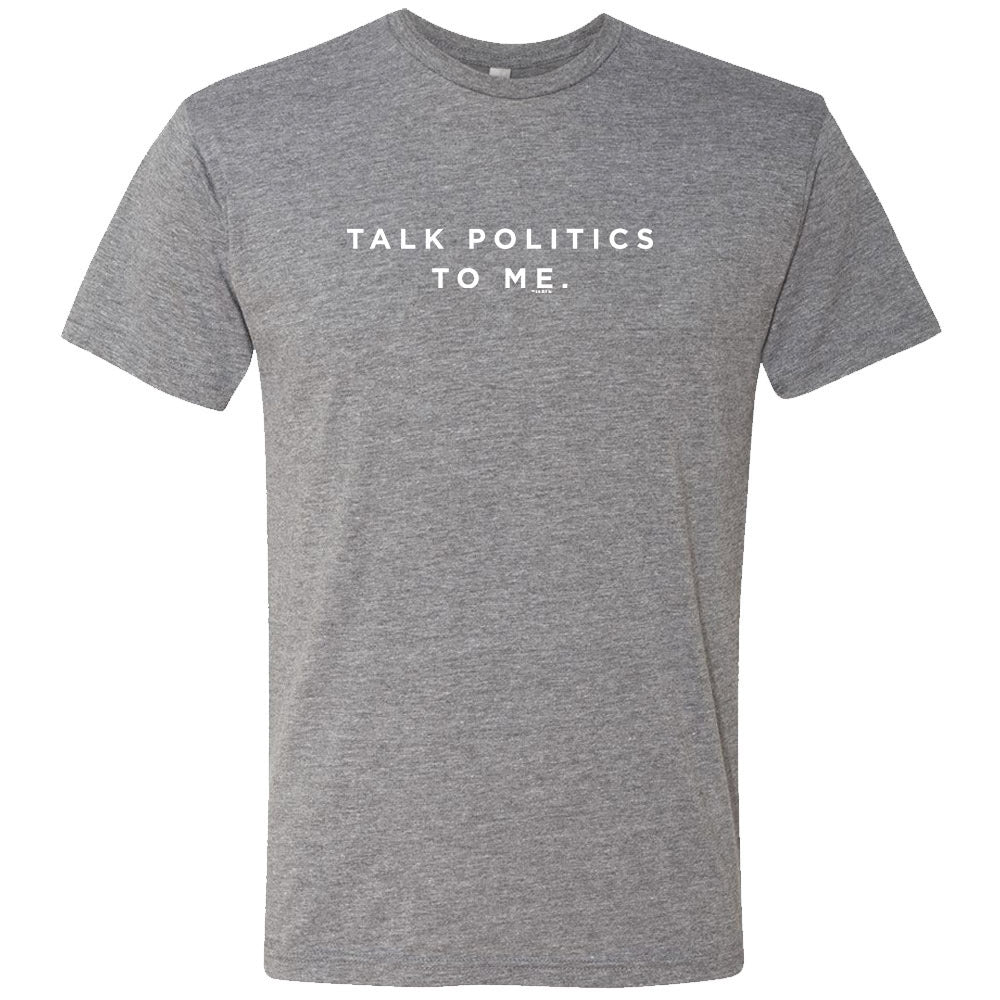 MSNBC Gear Talk Politics To Me Men's Tri-Blend T-Shirt