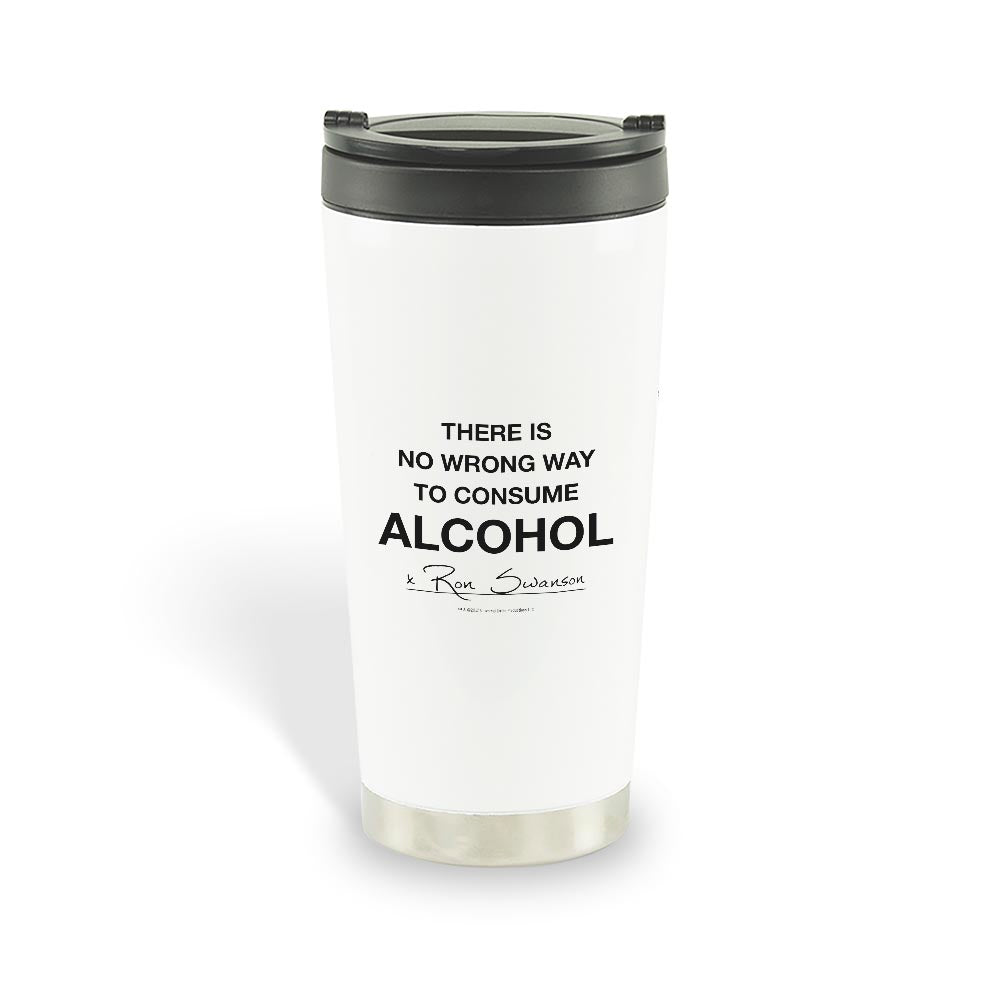 Parks and Recreation No Wrong Way to Consume Alcohol Stainless Steel Travel  Mug