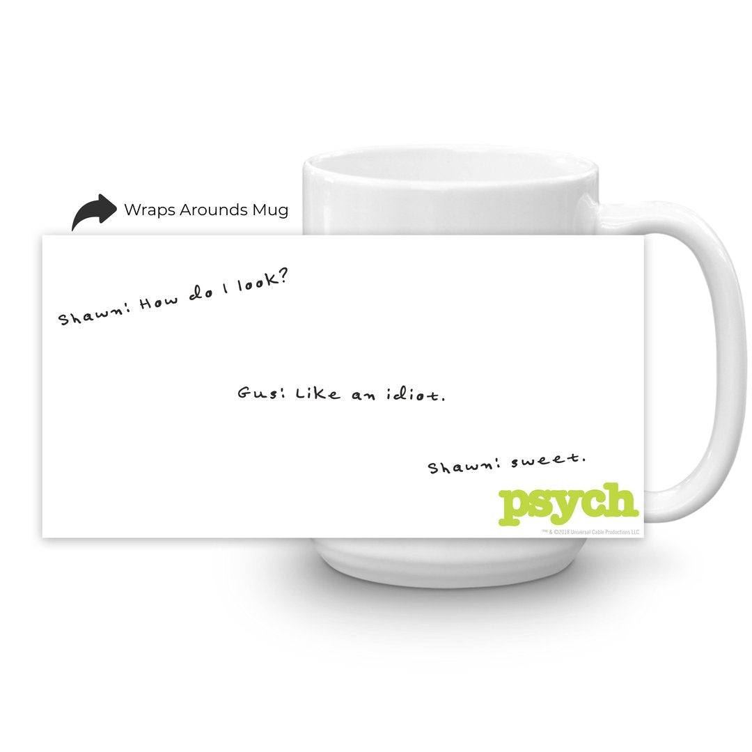 Psych How Do I Look? White Mug