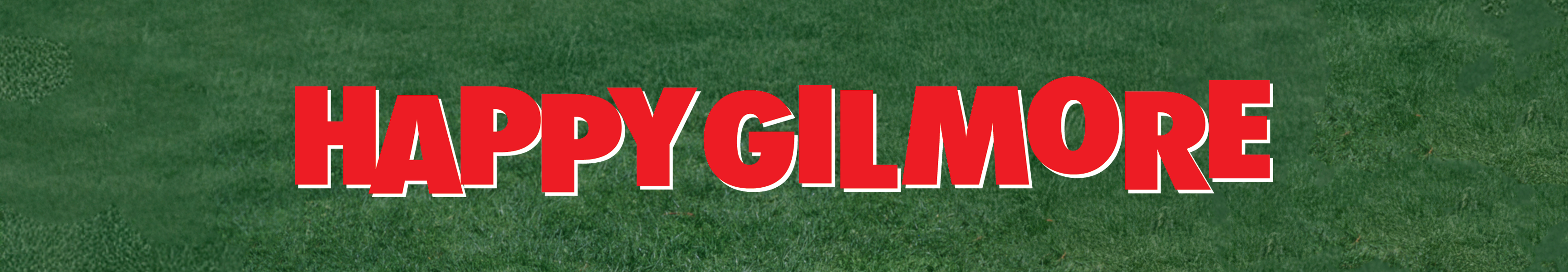 Happy Gilmore