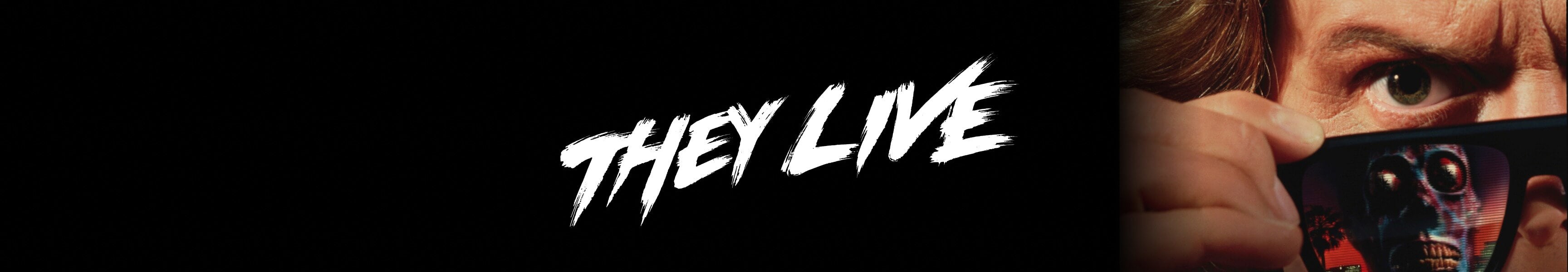 They Live Lettering They Live