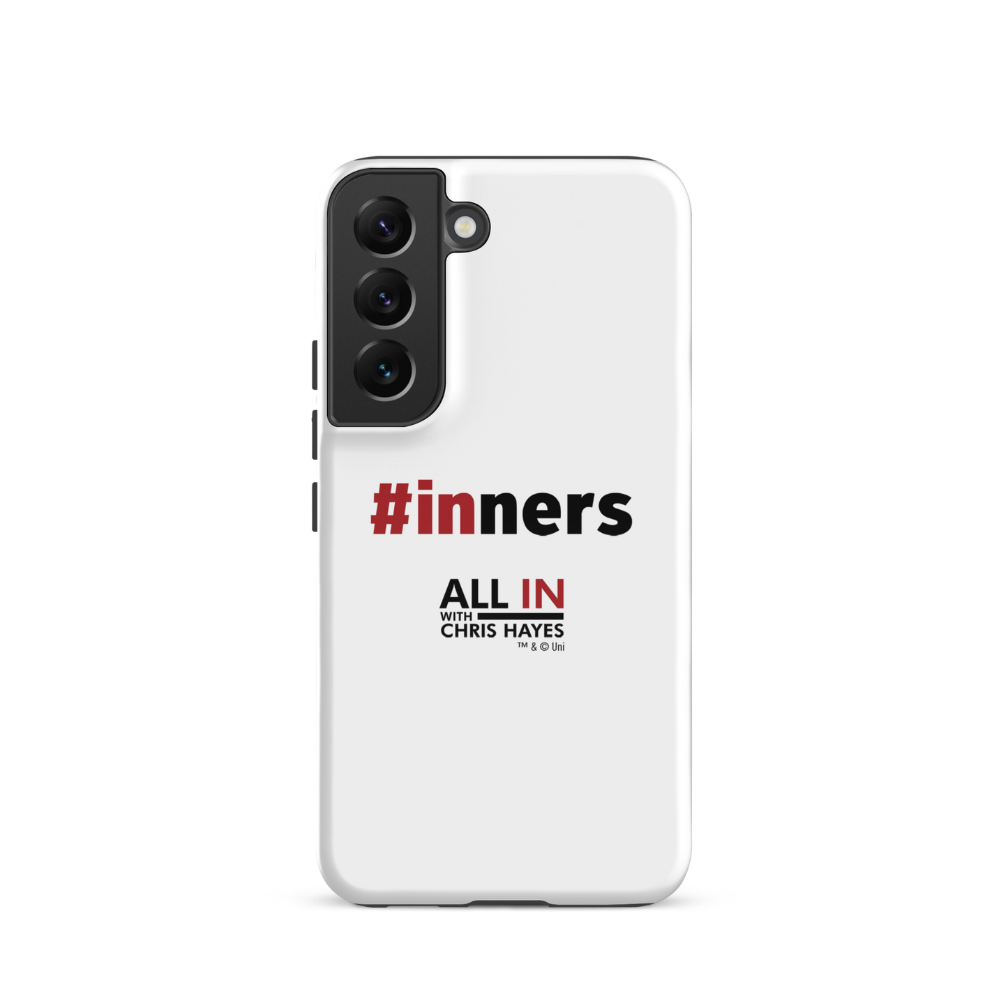 All In with Chris Hayes #INNERS Tough Phone Case - Samsung