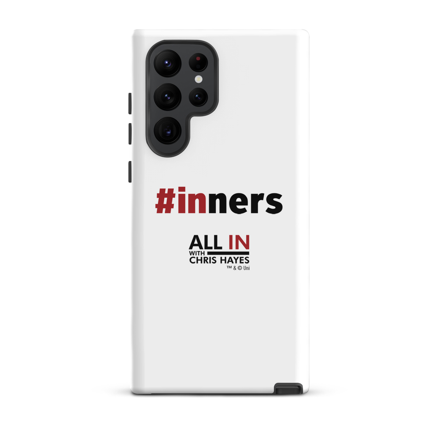 All In with Chris Hayes #INNERS Tough Phone Case - Samsung