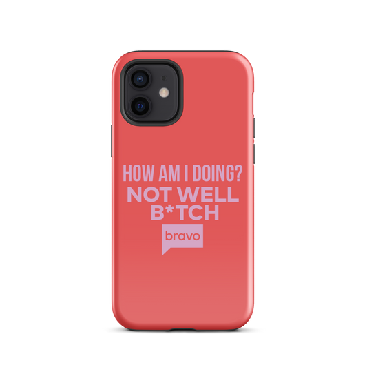 Bravo Gear Not Well B*tch Tough Phone Case - iPhone