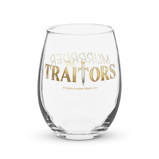 The Traitors Stemless Wine Glass Murrrder 
