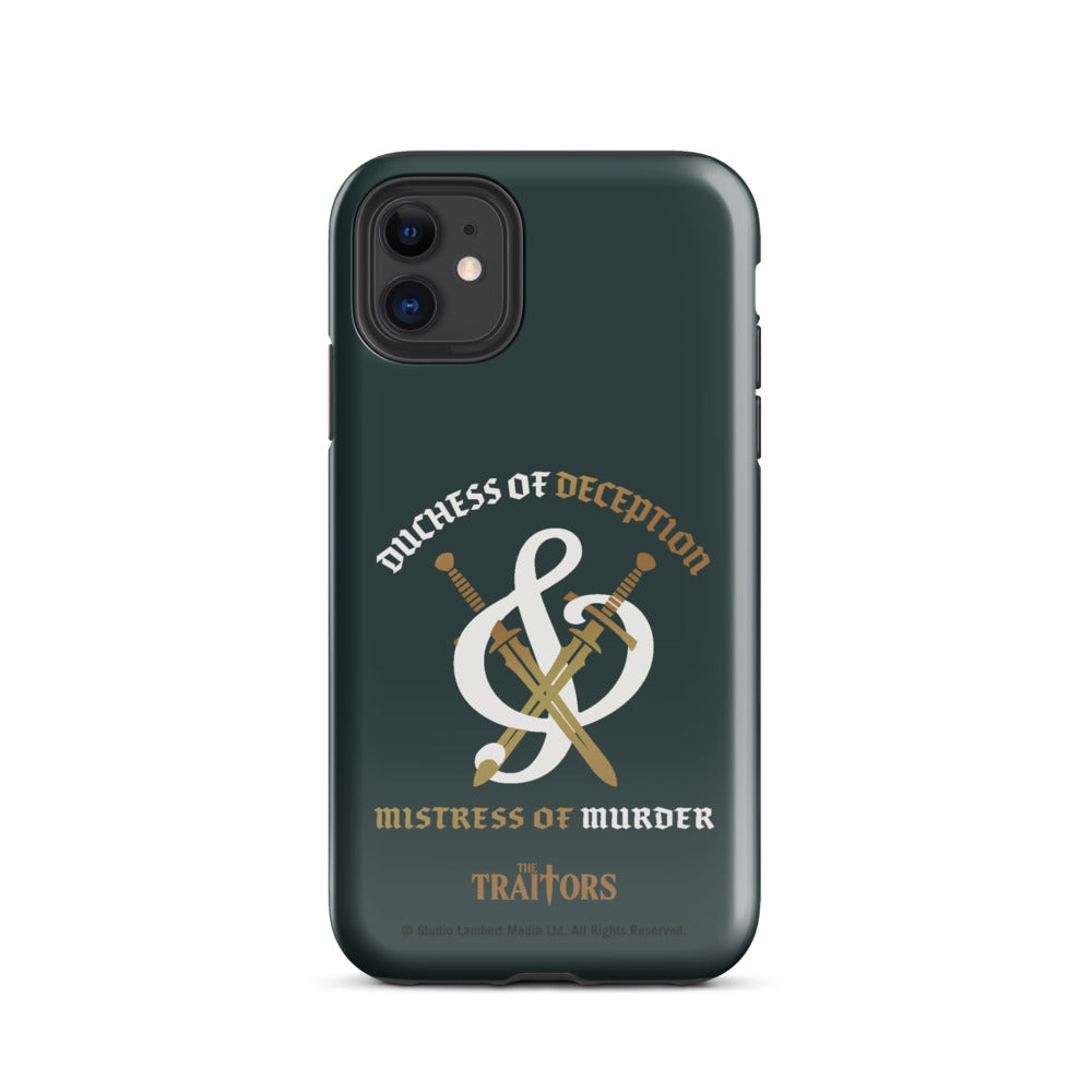 The Traitors Duchess of Deception and Mistress of Murder Tough iPhone Case iPhone 11