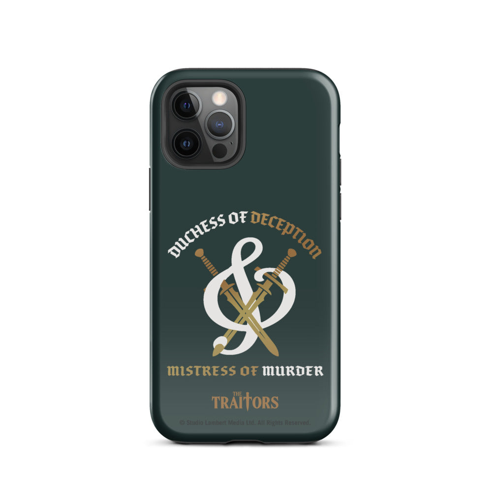 The Traitors Duchess of Deception and Mistress of Murder Tough iPhone Case iPhone 12 Pro