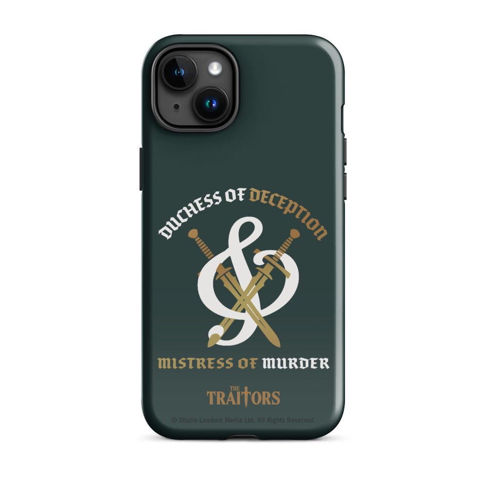The Traitors Duchess of Deception and Mistress of Murder Tough iPhone Case iPhone 15 Plus