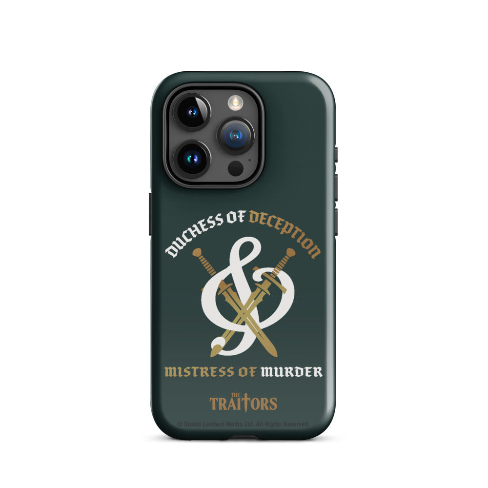 The Traitors Duchess of Deception and Mistress of Murder Tough iPhone Case iPhone 15 Pro