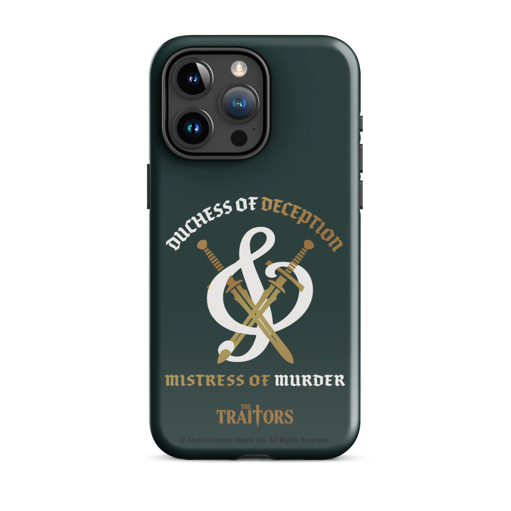 The Traitors Duchess of Deception and Mistress of Murder Tough iPhone Case iPhone 15 Pro Max