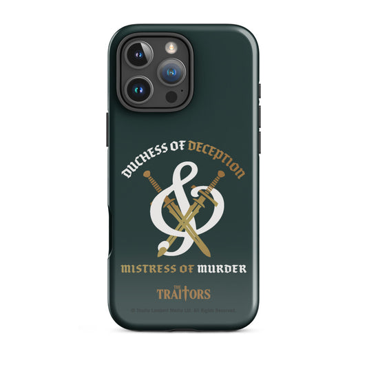 The Traitors Duchess of Deception and Mistress of Murder Tough iPhone Case iPhone 16 Pro Max