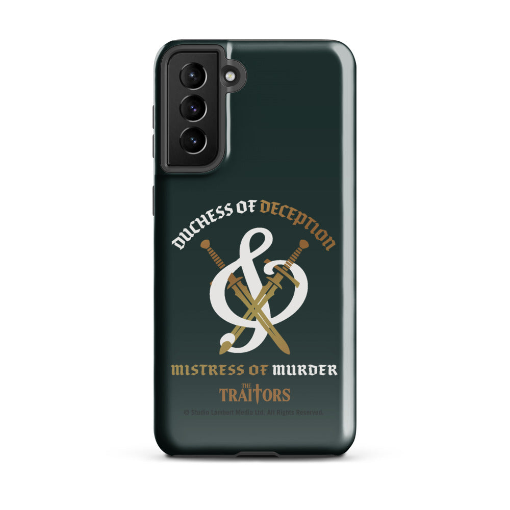 The Traitors Duchess of Deception and Mistress of Murder Tough Samsung Phone Case Samsung Galaxy S21 Plus