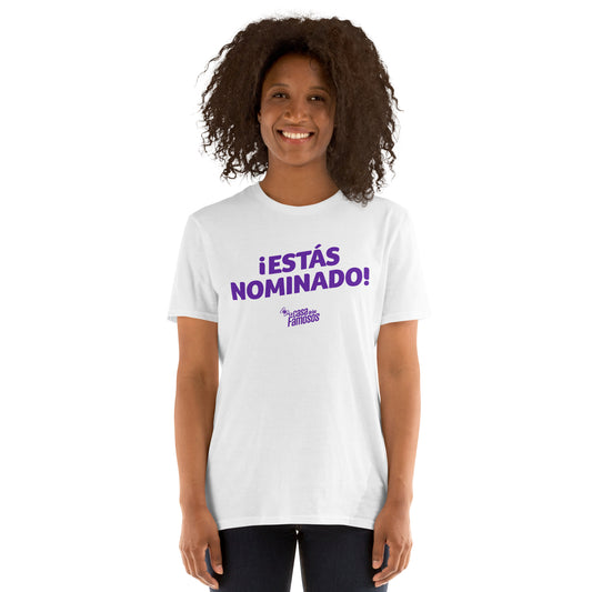 La Casa De Los Famosos T-Shirt ¡Estás Nominado!