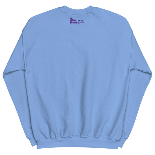 The Real Housewives of Salt Lake City Sweatshirt I Live A Very Different Life From All Of You