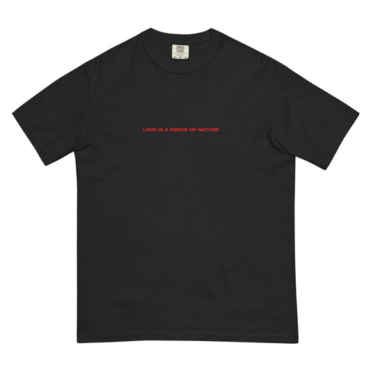 Brokeback Mountain Love is Force of Nature Comfort Colors T-Shirt