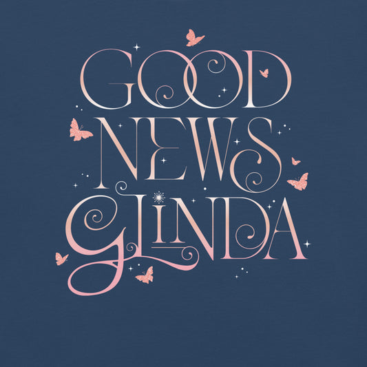 Wicked Good News Glinda Comfort Colors T-Shirt