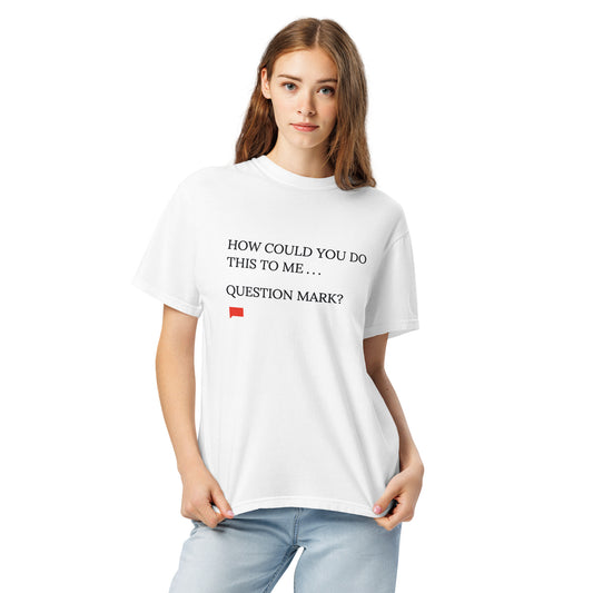 The Real Housewives Ultimate Girls Trip T-Shirt How Could You