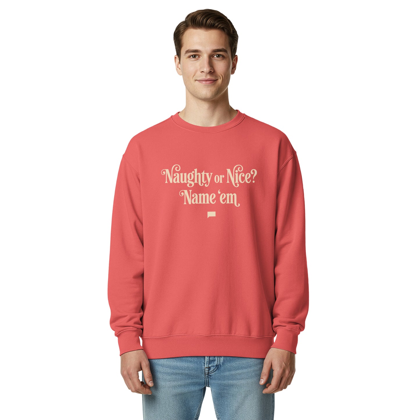 Bravo Sweatshirt Naughty or Nice? Name 'em