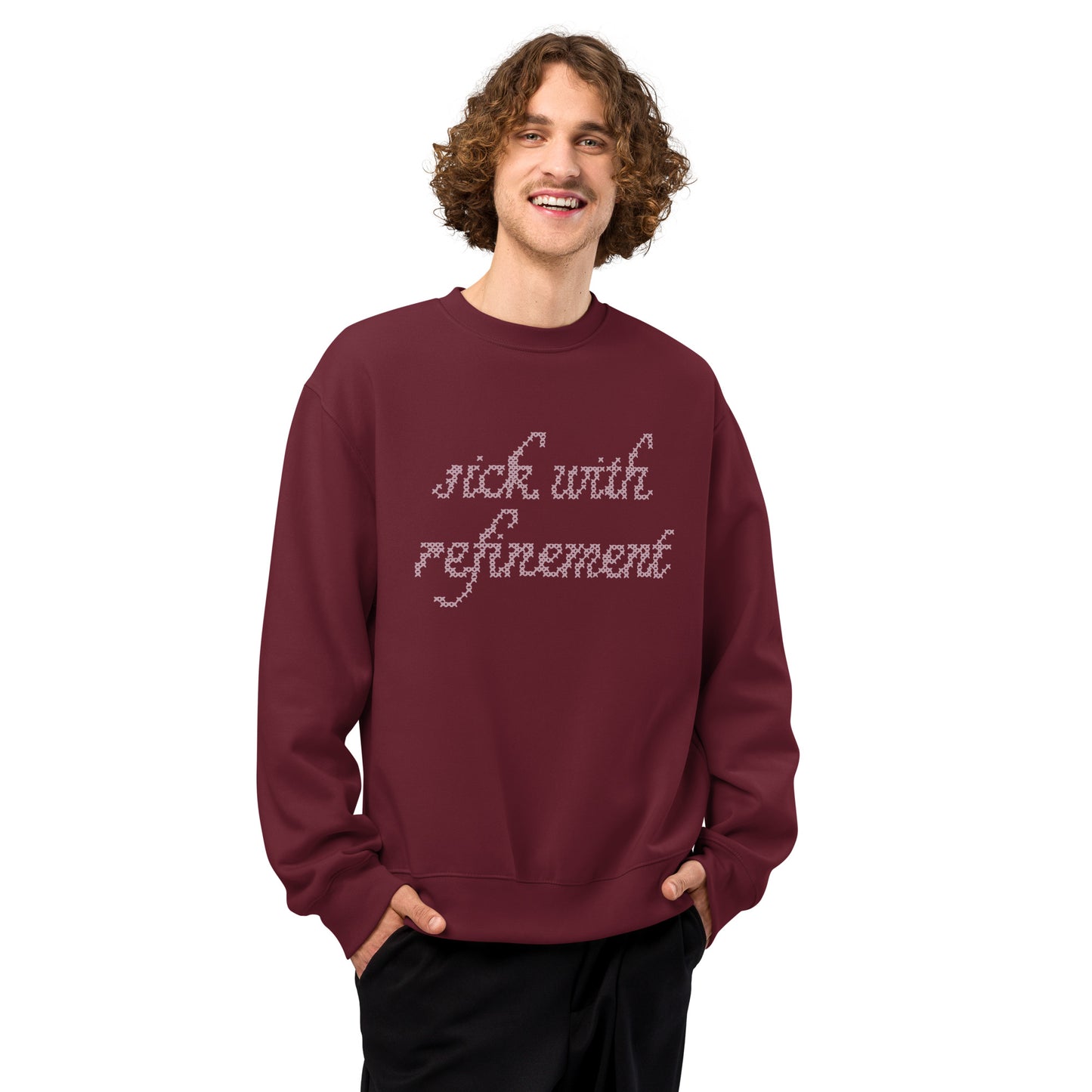 Sense and Sensibility Sick With Refinement Sweatshirt
