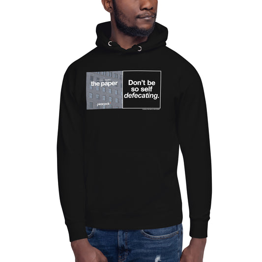 The Paper Hoodie Don’t Be So Self Defecating