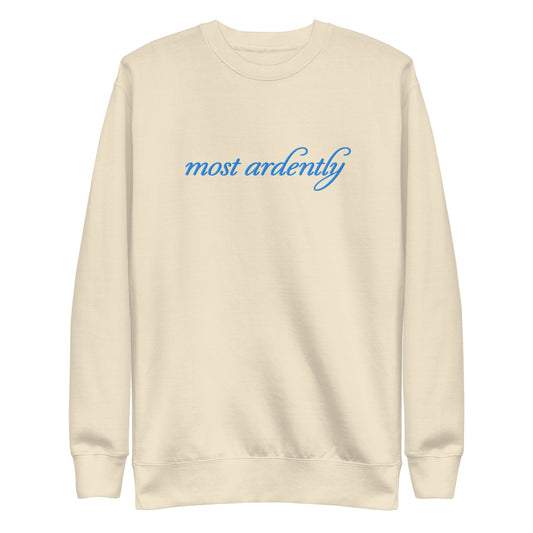 Pride & Prejudice Most Ardently Sweatshirt