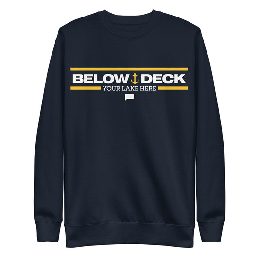 Below Deck Sweatshirt Personalized Lake
