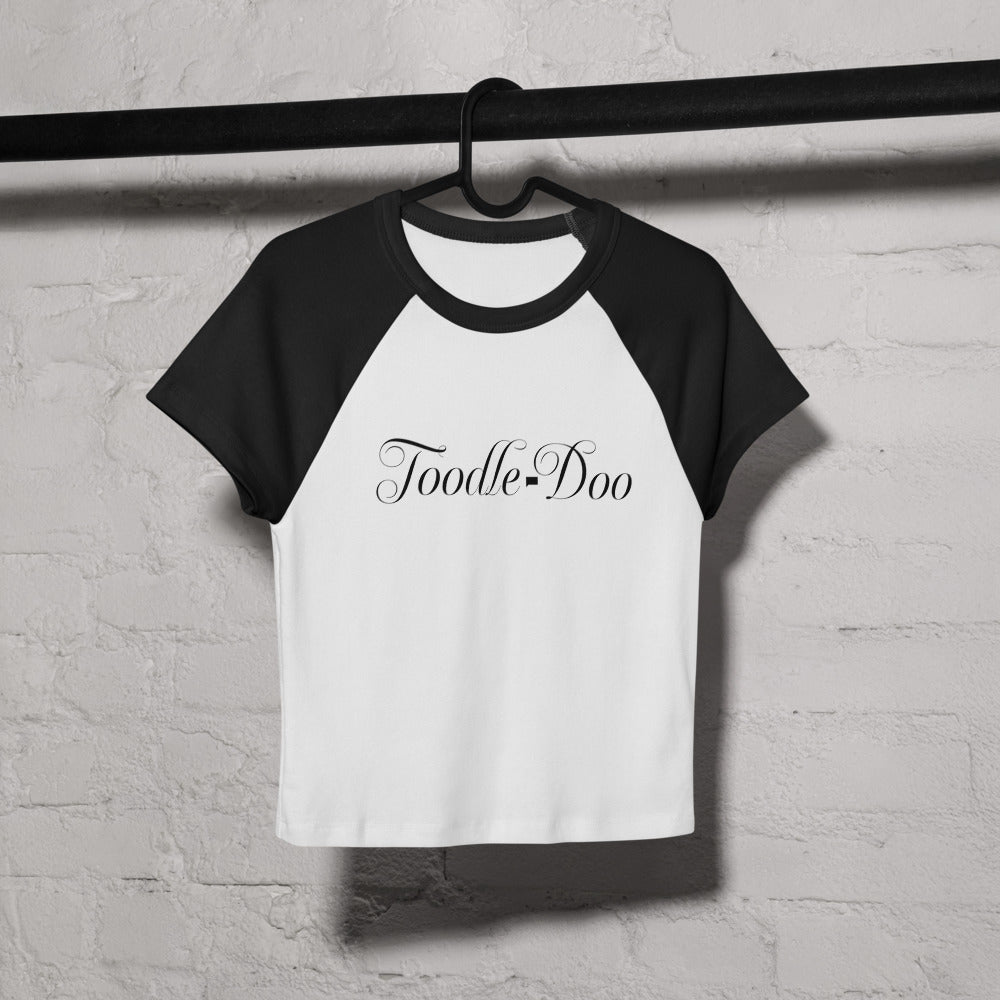 The Real Housewives of Potomac Women's Raglan Tee Toodle-doo